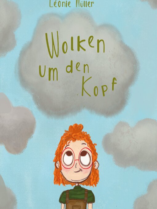 Title details for Wolken um den Kopf by Léonie Müller - Available